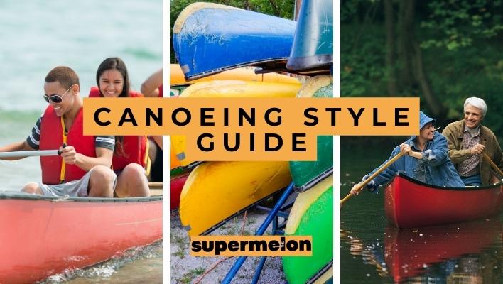What To Wear Canoeing featured image by the supermelon
