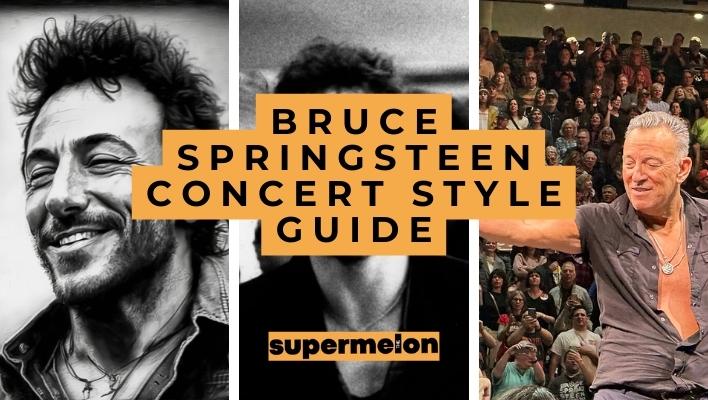 What To Wear To A Bruce Springsteen Concert featured image by the supermelon